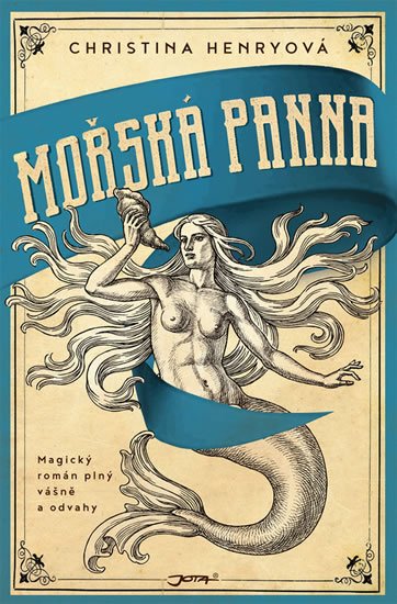 Henryová Christina: Mořská panna