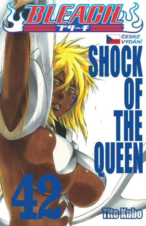 Kubo Tite: Bleach 42: Shock of the Queen