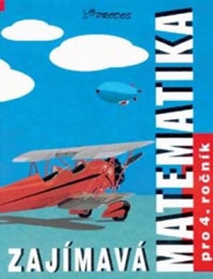 kolektiv autorů: Zajímavá matematika pro 4. ročník
