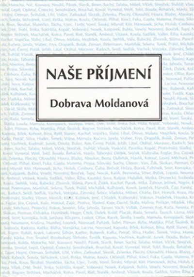 Moldánová Dobrava: Naše příjmení