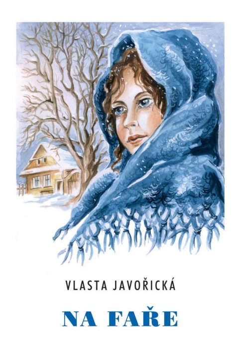 Javořická Vlasta: Na faře Javořická Vlasta: Na faře