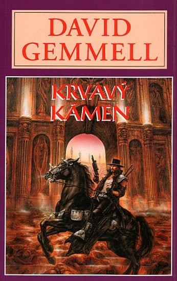 Gemmell David: Krvavý kámen - Jon Shannow 3