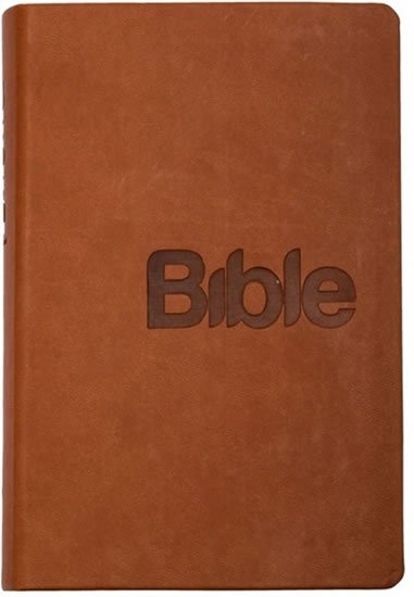 neuveden: Bible, překlad 21. století (hnědá)