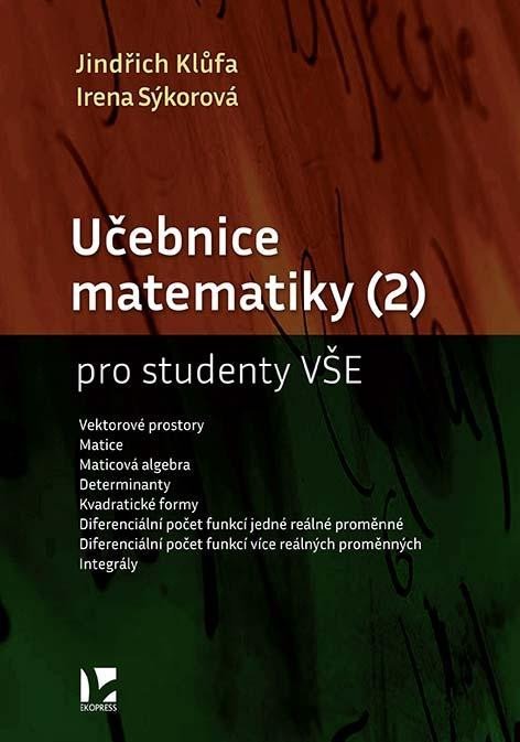 Klůfa Jindřich: Učebnice matematiky (2) pro studenty VŠE