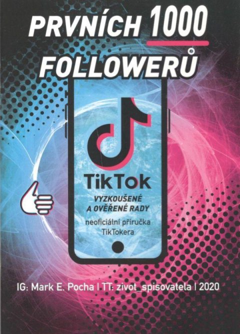 Pocha Mark E.: Prvních 1000 followerů