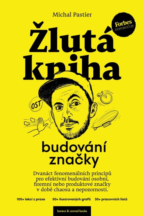 Pastier Michal: Žlutá kniha budování značky Pastier Michal: Žlutá kniha budování značky