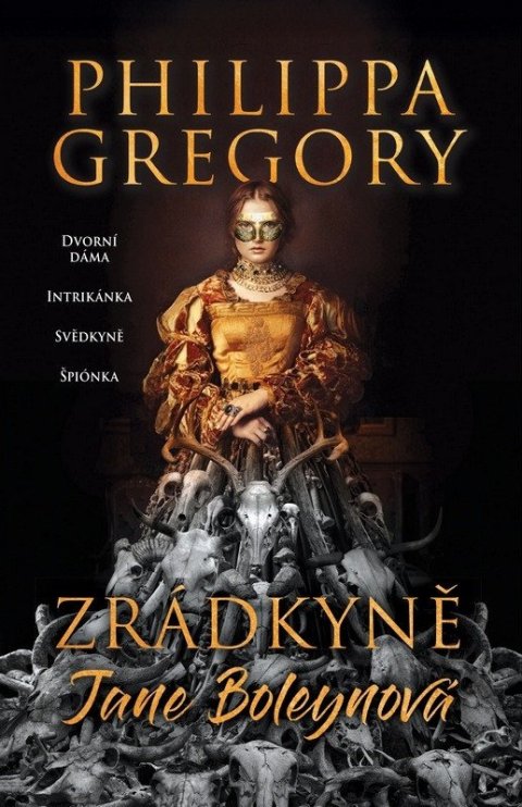 Gregory Philippa: Zrádkyně Jane Boleynová
