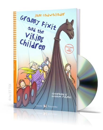 Cadwallader Jane: Young ELI Readers 1/A1: Granny Fixit and The Viking Children + Downloadable