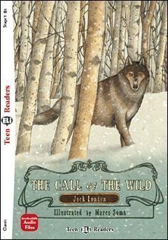 London Jack: Teen Eli Readers 3/B1: The Call of the Wild + Downlodable Multimedia