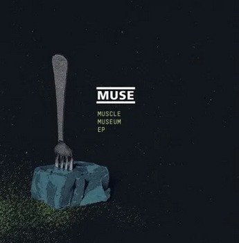 -: LP Muse: Muscle Museum