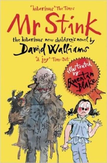 Walliams David: Mr. Stink Walliams David: Mr. Stink
