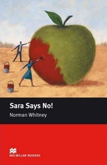 Whitney Norman: Macmillan Readers Starter: Sara Says No!