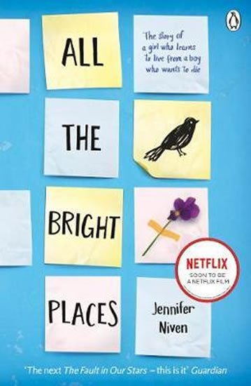 Nivenová Jennifer: All the Bright Places : Film Tie-In