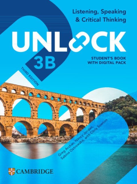 neuveden: Unlock Level 3B Listening, Speaking and Critical Thinking Student´s Book wi neuveden: Unlock Level 3B Listening, Speaking and Critical Thinking Student´s Book wi