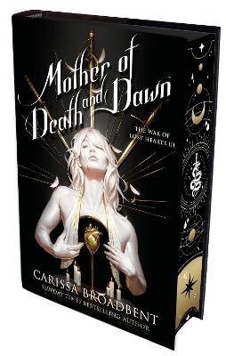Broadbent Carissa: Mother of Death and Dawn