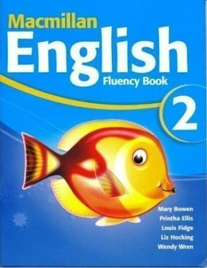 Bowen Mary: Macmillan English 2: Fluency Book