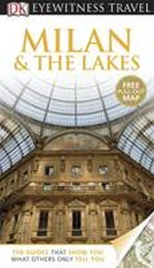 neuveden: Milan & the Lakes - DK Eyewitness Travel Guide