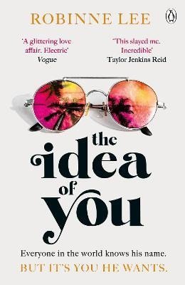 Lee Robinne: The Idea of You: The unforgettable and addictive Richard and Judy romance a