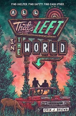 Brown Eric: All That´s Left in the World