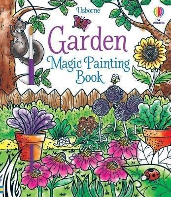 Wheatley Abigail: Garden Magic Painting Book