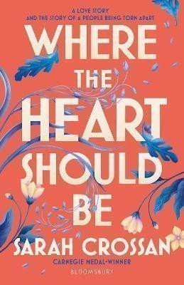 Crossan Sarah: Where the Heart Should Be