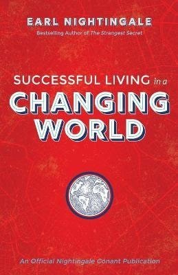 Nightingale Earl: Successful Living in a Changing World