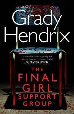 Hendrix Grady: The Final Girl Support Group