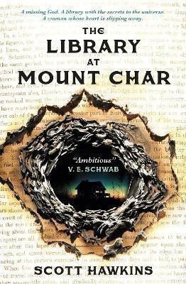 Hawkins Scott: The Library at Mount Char