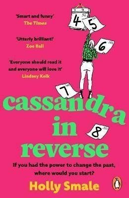 Smale Holly: Cassandra in Reverse: The unforgettable Reese Witherspoon Book Club pick