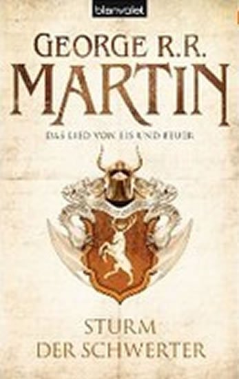 Martin George R. R.: Sturm der Schwerter - Das Lied Von Eis Und Feuer Martin George R. R.: Sturm der Schwerter - Das Lied Von Eis Und Feuer