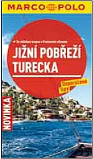 neuveden: Jižní pobřeží Turecka - Průvodce se skládací mapou
