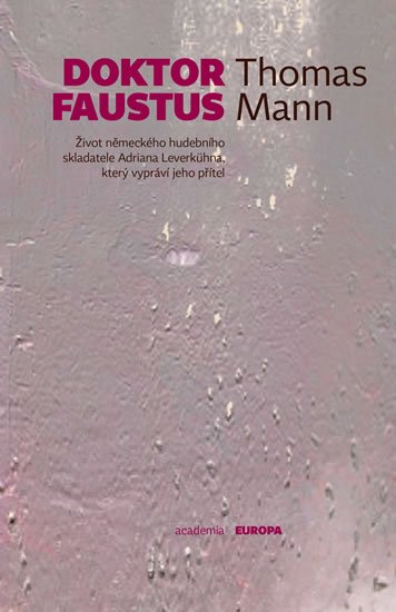 Mann Thomas: Doktor Faustus