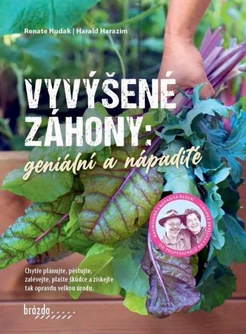 Hudak Renate: Vyvýšené záhony Hudak Renate: Vyvýšené záhony