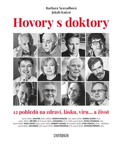 Nesvadbová Barbara: Hovory s doktory - 12 pohledů na zdraví, lásku, víru… a život