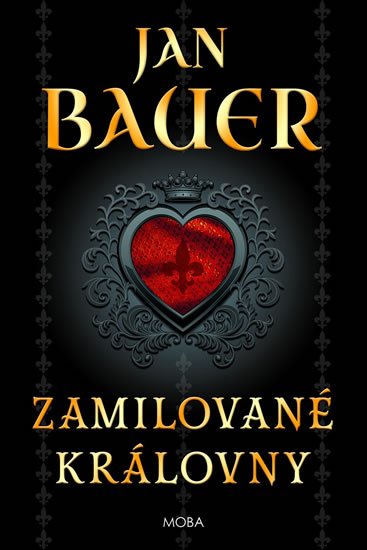 Bauer Jan: Zamilované královny