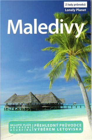Lyon James: Maledivy - Lonely Planet
