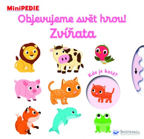 Choux Nathalie: MiniPEDIE Objevujeme svět hrou! Zvířata Choux Nathalie: MiniPEDIE Objevujeme svět hrou! Zvířata