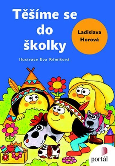 Horová Ladislava: Těšíme se do školky