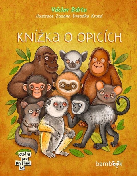 Bárta Václav: Knížka o opicích Bárta Václav: Knížka o opicích