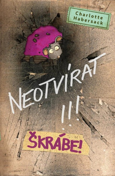 Habersack Charlotte: Neotvírat!!! Škrábe! Habersack Charlotte: Neotvírat!!! Škrábe!