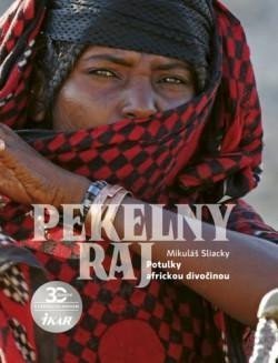 Sliacky Mikuláš: Pekelný raj