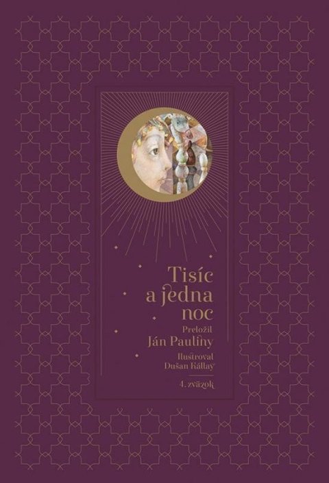 Pauliny Ján: Tisíc a jedna noc – 4. diel (slovensky)