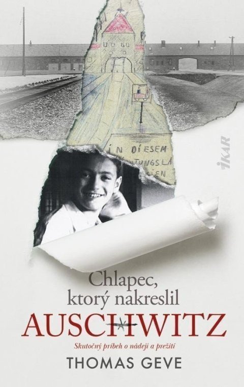 Geve Thomas: Chlapec, ktorý nakreslil Auschwitz (slovensky)