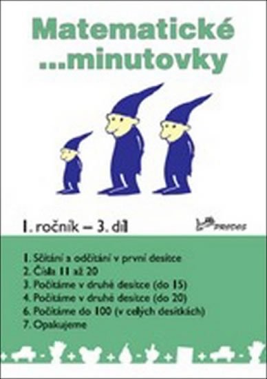 kolektiv autorů: Matematické minutovky pro 1. ročník / 3. díl kolektiv autorů: Matematické minutovky pro 1. ročník / 3. díl