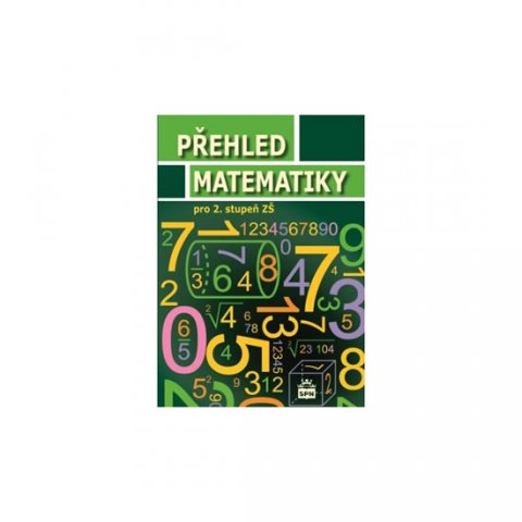 Řepíková Alena: Přehled matematiky pro 2. stupeň ZŠ Řepíková Alena: Přehled matematiky pro 2. stupeň ZŠ