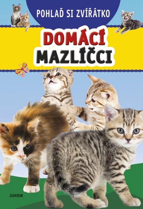 neuveden: Pohlaď si zvířátko - Domácí mazlíčci