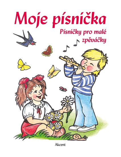 Seidel Jan: Moje písnička - Písničky pro malé zpěváčky