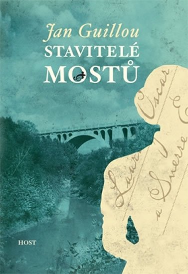 Guillou Jan: Stavitelé mostů