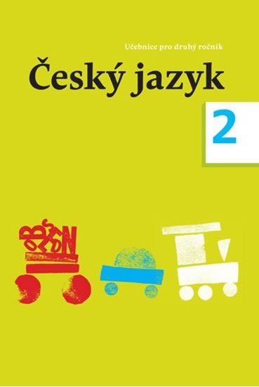 Topil Zdeněk: Český jazyk - učebnice pro 2. ročník
