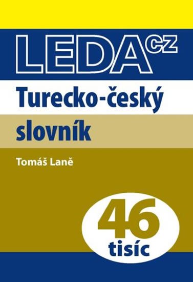 Laně Tomáš: Turecko-český slovník Laně Tomáš: Turecko-český slovník